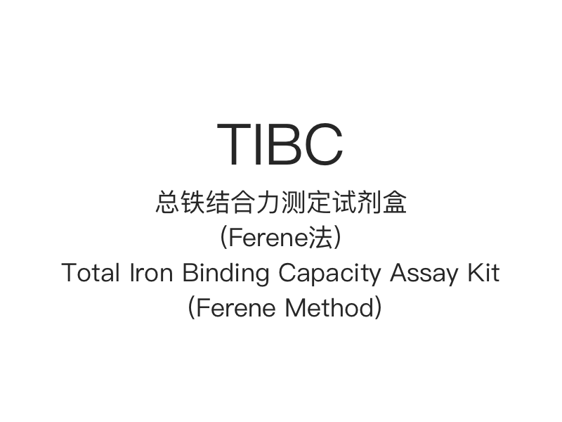 【TIBC】Total Iron Binding Capacity Assay Kit (Kaedah Ferene)